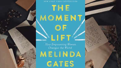 'The Moment of Lift': Melinda Gates' call to action for gender equality