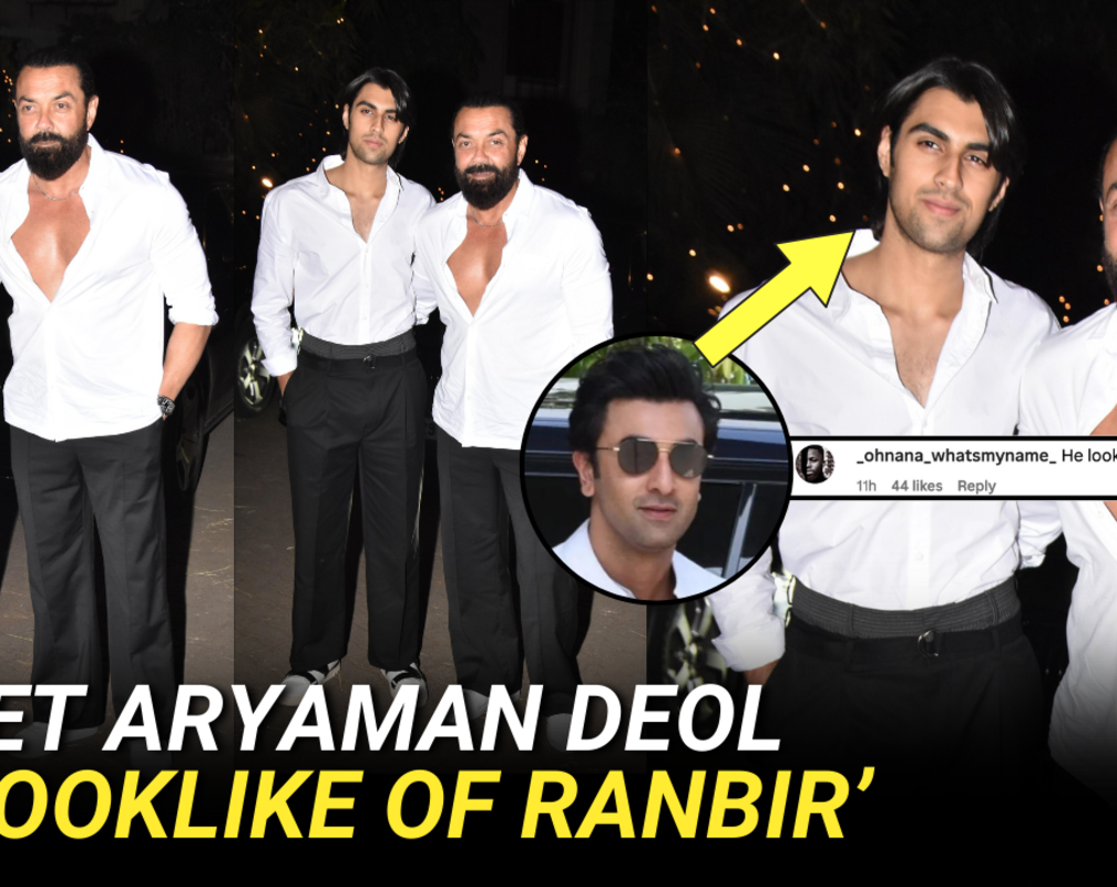 
Bobby Deol's son Aryaman Deol wows fans with resemblance to Ranbir Kapoor
