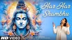 Watch Latest Hindi Devotional Song 'Har Har Shambhu' Sung By Jubin Nautiyal