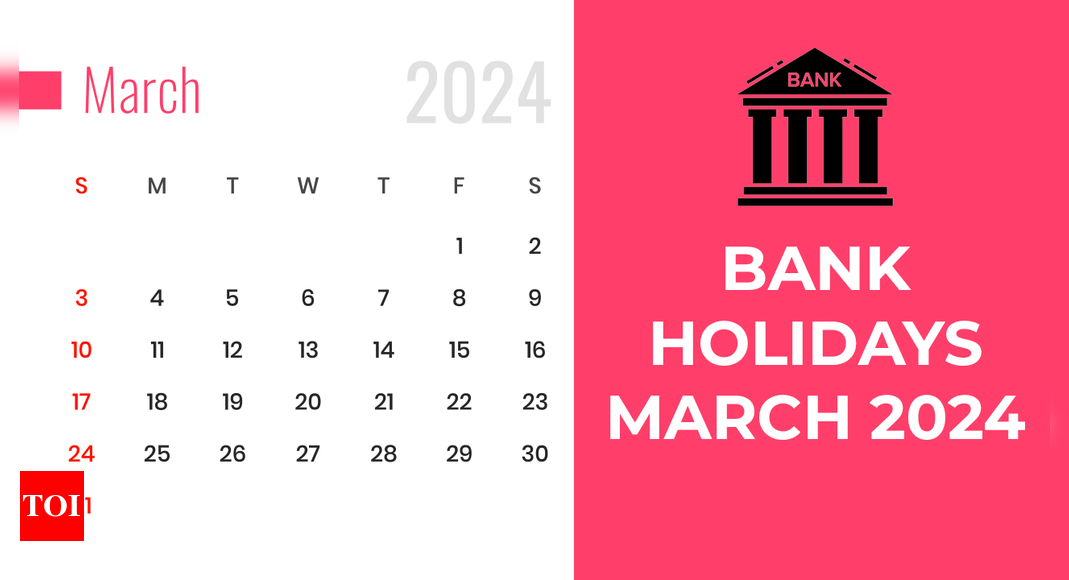 March 2024 Bank Holidays Check Statewise Holiday List Here India