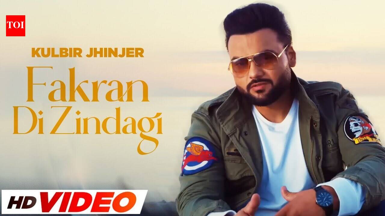 Enjoy The Latest Punjabi Music Video For Fakran Di Zindagi By Kulbir ...