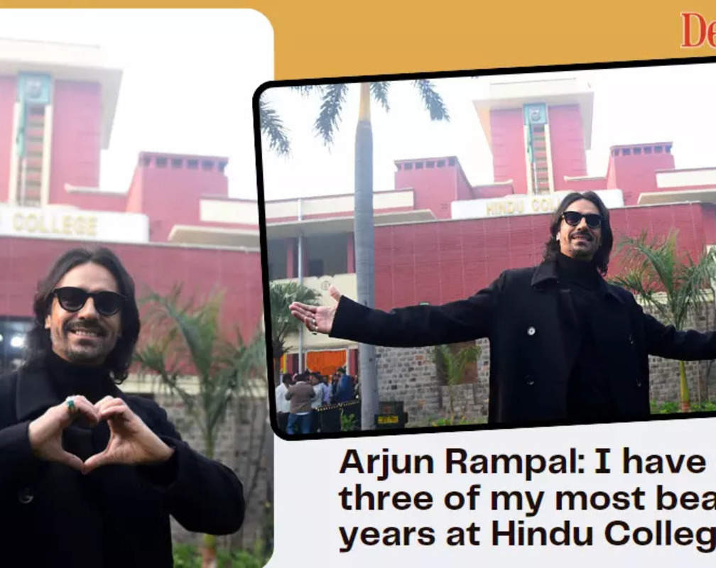 
Arjun Rampal: I have spent three of my most beautiful years at Hindu College
