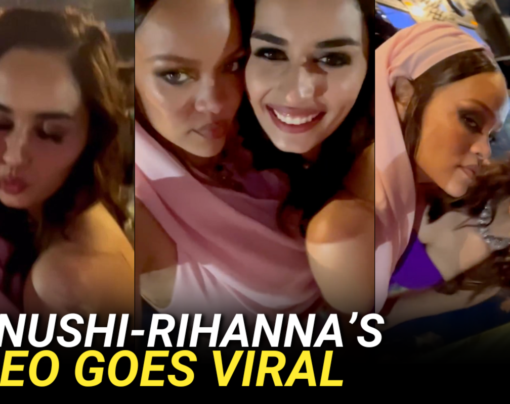 
Viral video of Rihanna & Manushi Chhillar from Anant Ambani-Radhika Merchant pre-wedding
