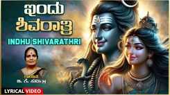 Watch Popular Kannada Devotional Video Song 'Indhu Shiva Rathri' Sung By B.K. Sumithra