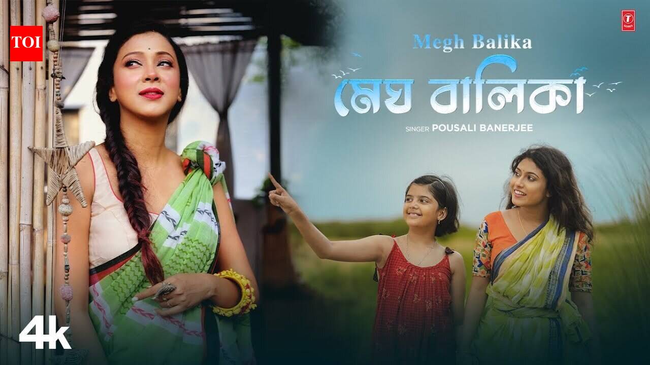 Experience The New Bengali Music Video For Megh Balika By Pousali Banerjee