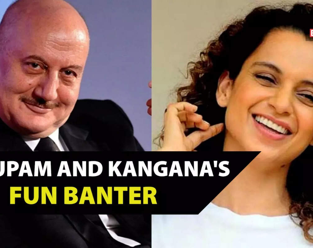
Anupam Kher's hilarious reply to Kangana Ranaut saying 'Sare sexy log March mein paida hue hain'
