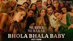 Murder Mubarak | Song - Bhola Bhala Baby