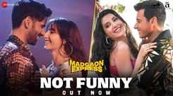 Madgaon Express | Song - Not Funny