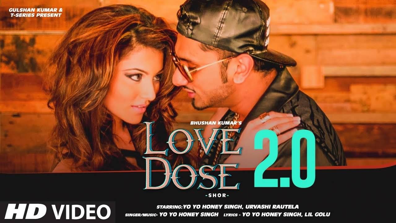 Experience The New Hindi Music Video For Love Dose 2.0 By Yo Yo Honey Singh