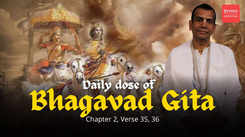 Bhagavad Gita As It Is: Fleeing the battlefield? Arjuna's dilemma explained in chapter 2, shloka 35-36