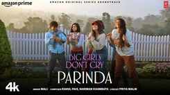 Big Girls Don’t Cry | Song - Parinda
