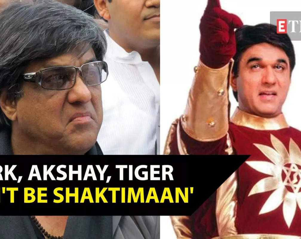 
Mukesh Khanna says 'Neither Shah Rukh Khan, nor Ajay Devgn or Akshay Kumar or Tiger Shroff can become Shaktimaan'
