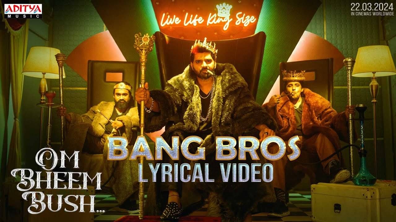 Om Bheem Bush | Song - Bang Bros (Lyrical)