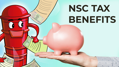 Looking to invest in National Savings Certificates? Know all the Tax benefits here