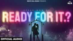 Listen To The Latest Punjabi Music Song Ready For It (Audio) By Raman Lakhesar