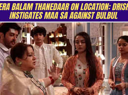Mera Balam Thanedaar on location: Despite Veer's refusal, Maa sa to match Bulbul and his kundlis
