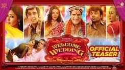 Welcome Wedding - Official Teaser