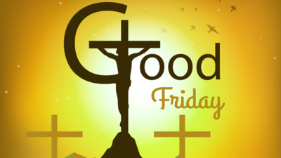 Good Friday 2024: Top 50 wishes, Messages, Quotes, Images, Cards, Greetings, Pictures, Photos and GIFs