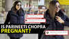 Parineeti Chopra's viral airport video sparks 'pregnancy' speculation among netizens