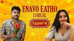 Eppura | Song - Enavo Eatho (Lyrical)