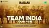 Maidaan | Song - Team India Hain Hum