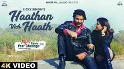 Pyar Naalo Yaar Chaange | Song - Haathan Vich Haath