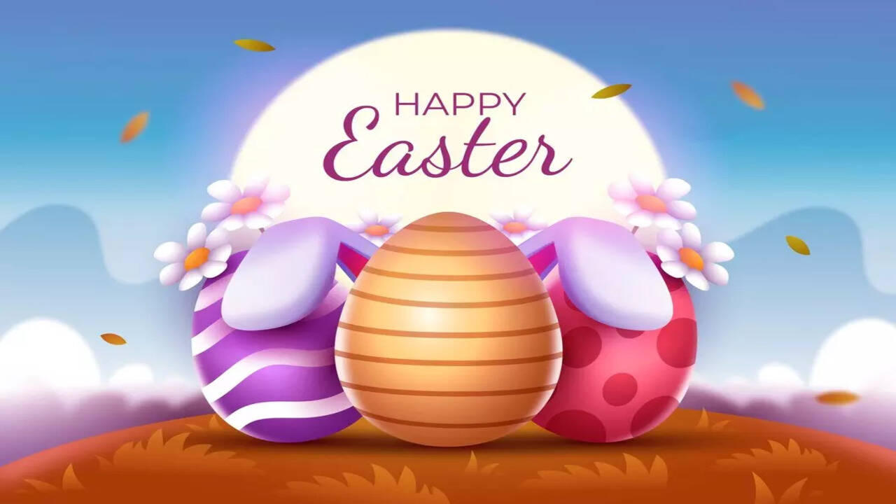 Easter 2024: Date, Significance and Celebration of Christian festival - Times of India