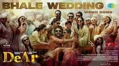 DeAr | Telugu Song - Bhale Wedding