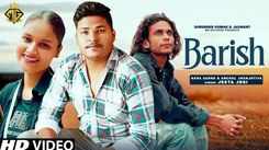 Check Out The Music Video Of The Latest Haryanvi Song Barish Sung By Jeeta Jogi