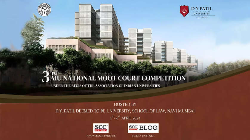 DY Patil deemed-to-be university to host the prestigious 3rd AIU national moot court competition from April 4th to 6th, 2024