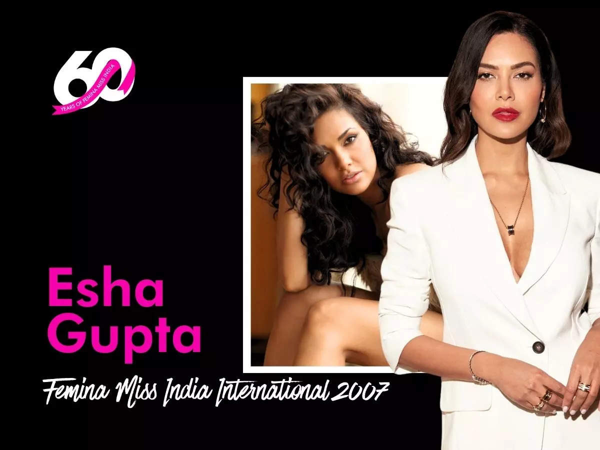 Esha Gupta's journey from Miss India to stardom!