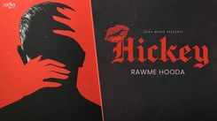 Watch The New Haryanvi Lyrical Music Video For Hickey By Rawme Hooda