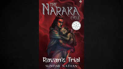 The life and destiny of the 'Demon King' Ravan; A review of 'Ravan's Trial' by Sundar Nathan