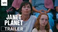 Janet Planet - Official Trailer