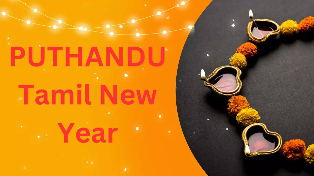 Puthandu 2024: Date, Rituals and Significance of Tamil New Year - Times of  India