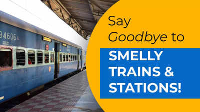 Say goodbye to smelly trains! How Indian Railways plans to use new technology to address complaints of stinking train toilets, stations