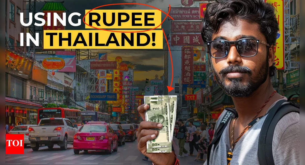 Soon you may be able to tip in rupees in Thailand! RBI, government look to popularise use of Indian currency – Times of India