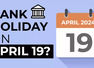 Bank holiday in several cities on April 19 due to Lok Sabha elections Phase 1; check details
