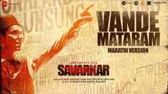 Swatantrya Veer Savarkar | Song - Vande Mataram