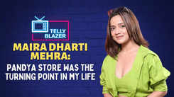 Pandya Store fame Maira Dharti Mehra: I participated in many dance reality shows as a kid