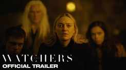 The Watchers - Official Trailer