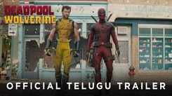 Deadpool & Wolverine - Official Telugu Trailer