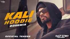 Discover The New Punjabi Music Video For Kali Hoodie Teaser Sung By Bohemia