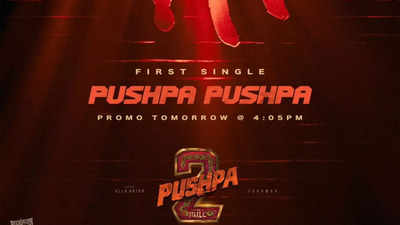 Pushpa 2: Promo of first single 'Pushpa Pushpa' from Allu Arjun and Rashmika Mandanna starrer will release today