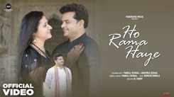 Watch The New Hindi Music Video For Ho Rama Haye By Pankaj Sehgal