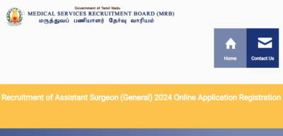 TN MRB Assistant Surgeon recruitment 2024: Registration begins for 2553 posts, direct link to apply here