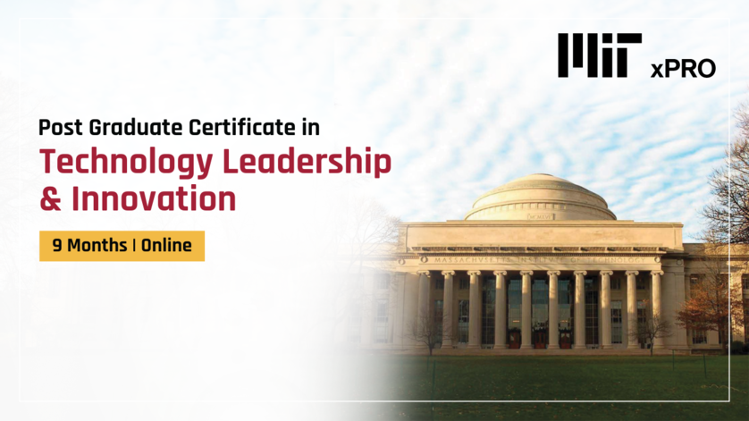 Drive innovation from the front: Master the art of tech leadership with MIT xPRO's Post Graduate Certificate in Technology Leadership & Innovation program