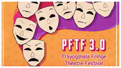Prayogshala Fringe Theatre Festival 3.0: A theatre fest for all artistes of the city