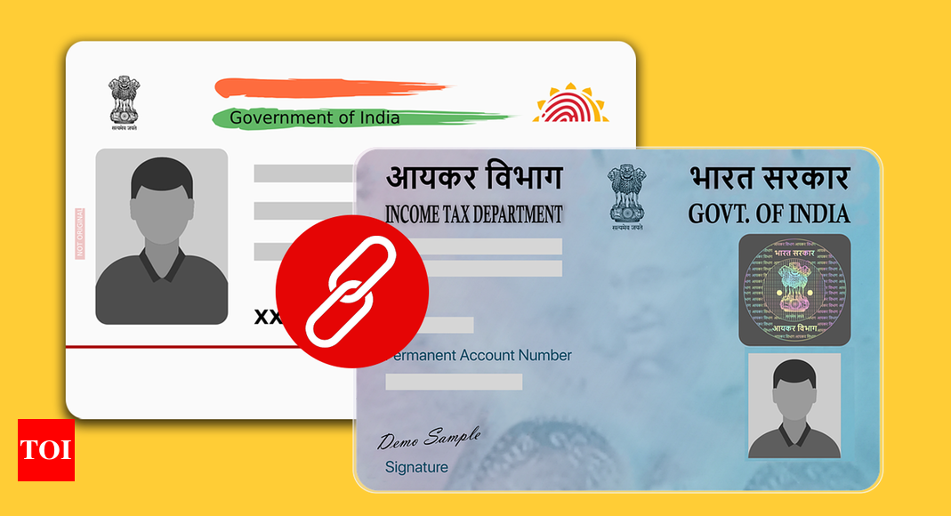 PAN, Aadhaar not linked? Penalty deadline for TDS deductors extended – here’s what it means – Times of India