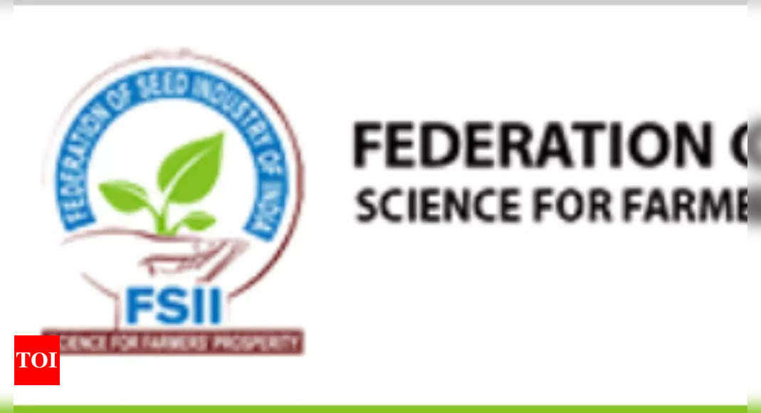 ‘Safety breeds confidence and progress’: FSII’s focus on culture in seed industry – Times of India